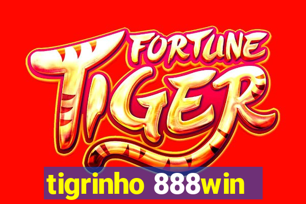 tigrinho 888win